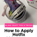 Craft Tips & Tricks_ How to Apply Hot Fix Rhinestones _ Art Beat Box